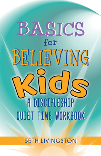 Basics for Believing Kids, book cover